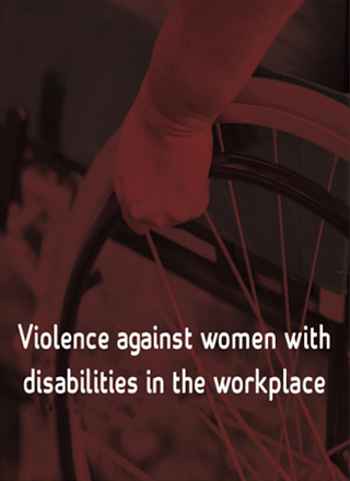 Violence againest women with disability in the workplace report
