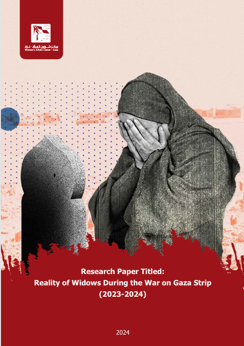 Research Paper Titled: Reality of Widows During the War on Gaza Strip (2023-2024)