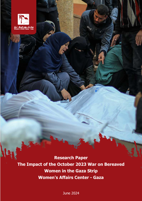 Research Paper  The Impact of the October 2023 War on Bereaved  Women in the Gaza Strip